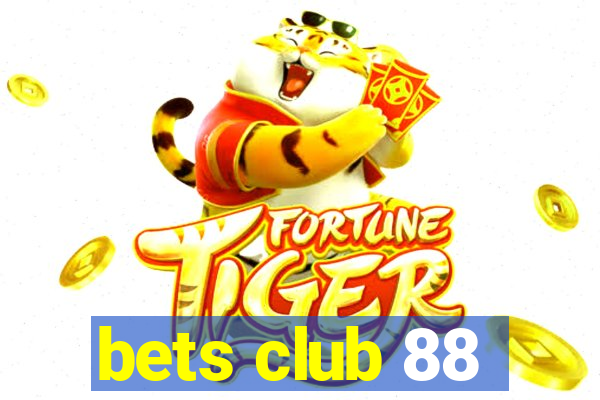 bets club 88