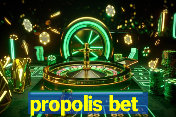 propolis bet