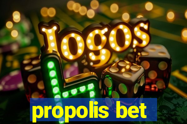 propolis bet