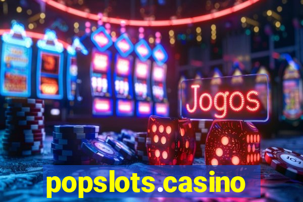 popslots.casino