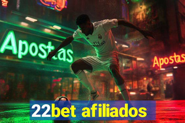 22bet afiliados