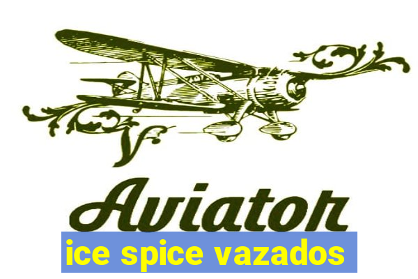 ice spice vazados