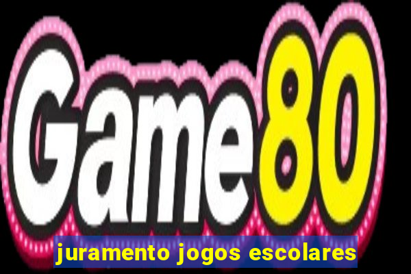 juramento jogos escolares