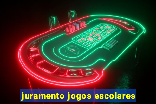 juramento jogos escolares