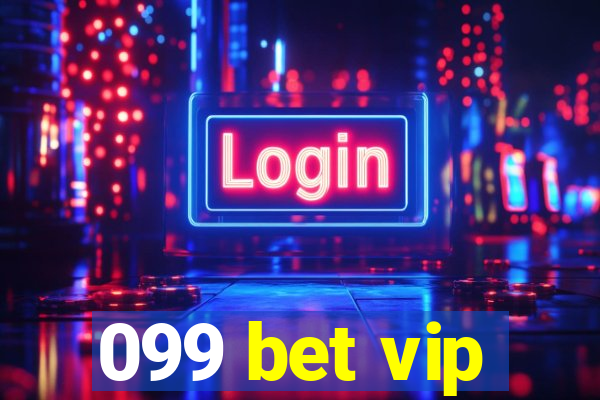 099 bet vip