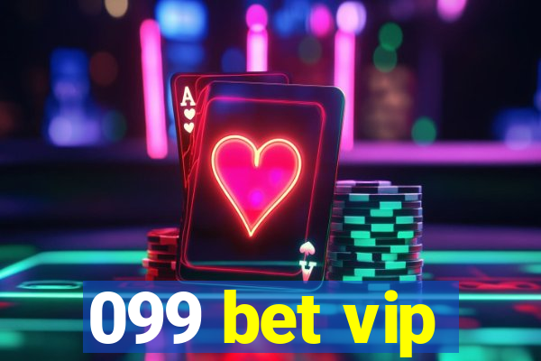 099 bet vip