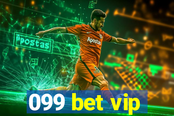 099 bet vip