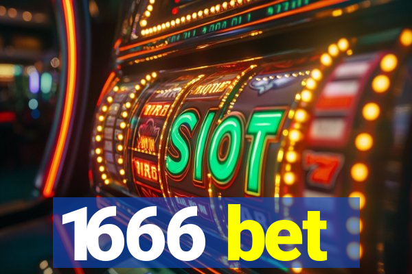 1666 bet