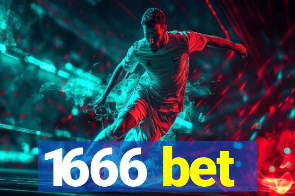 1666 bet