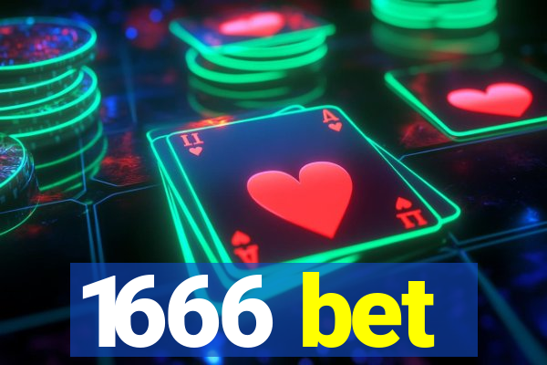 1666 bet