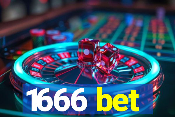 1666 bet