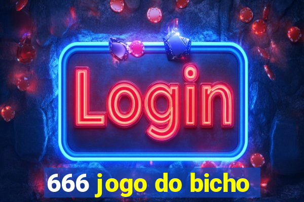 666 jogo do bicho