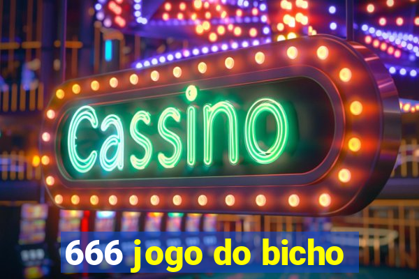 666 jogo do bicho