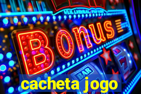 cacheta jogo