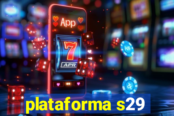 plataforma s29