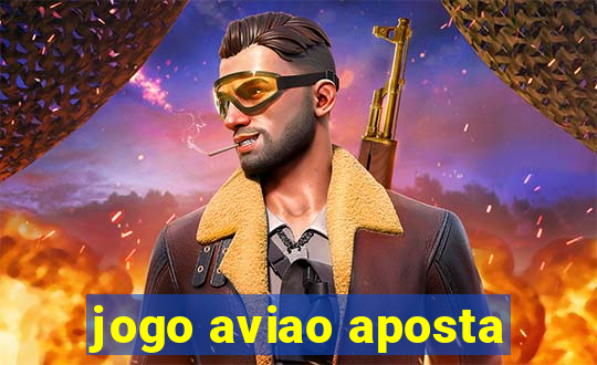 jogo aviao aposta