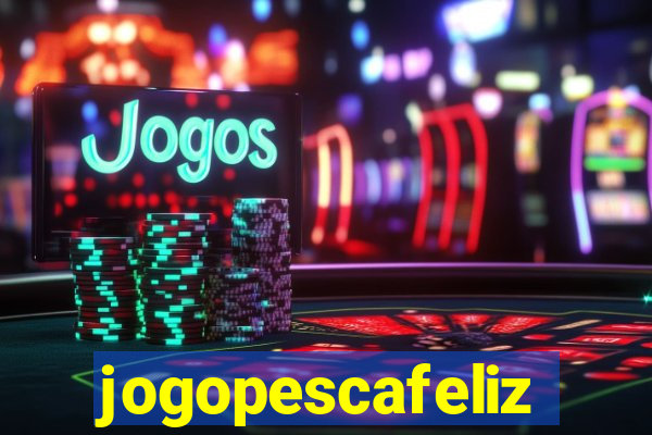 jogopescafeliz