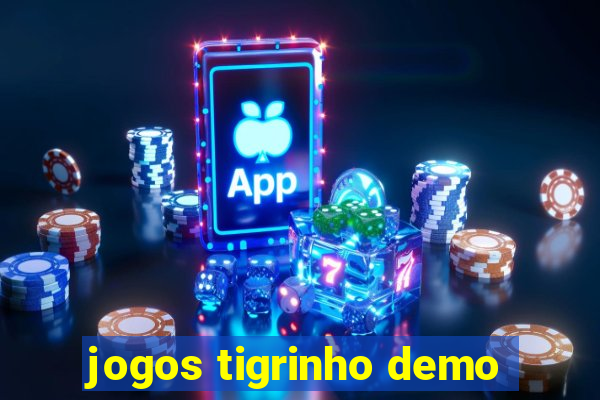 jogos tigrinho demo