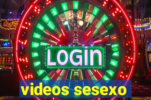 videos sesexo