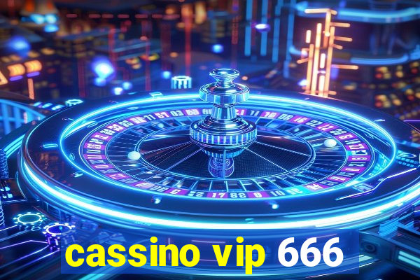 cassino vip 666