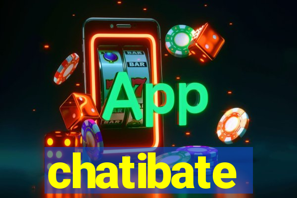 chatibate