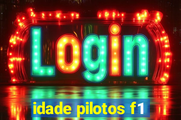 idade pilotos f1