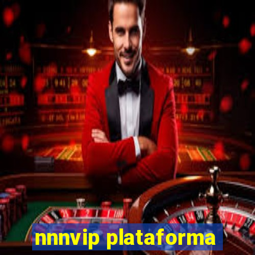 nnnvip plataforma