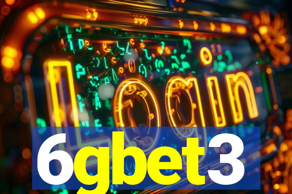 6gbet3