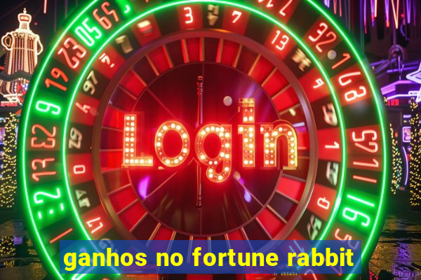 ganhos no fortune rabbit