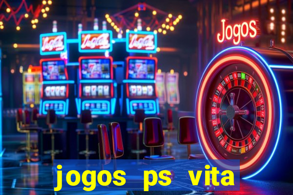 jogos ps vita download pkg