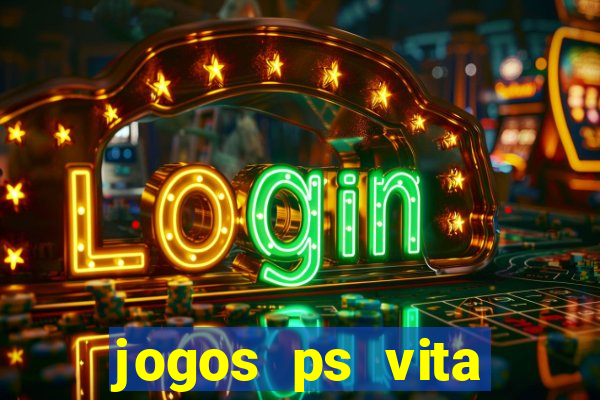 jogos ps vita download pkg