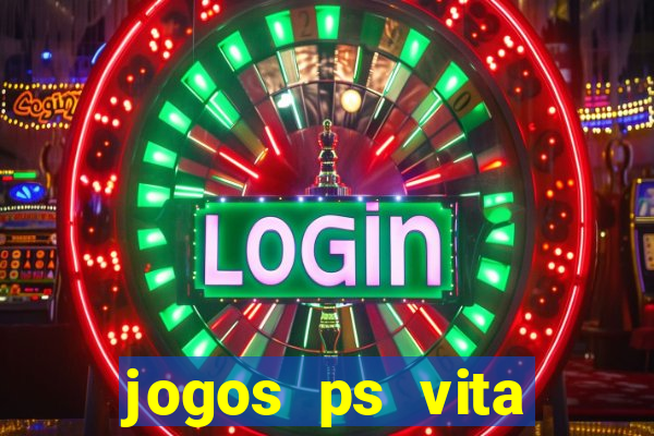 jogos ps vita download pkg