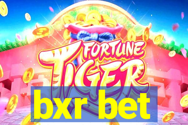 bxr bet