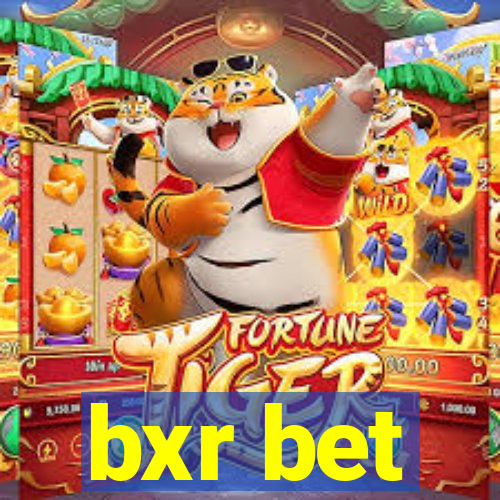 bxr bet