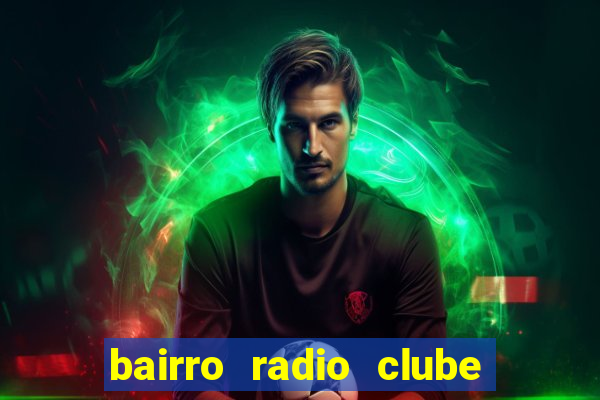 bairro radio clube em santos