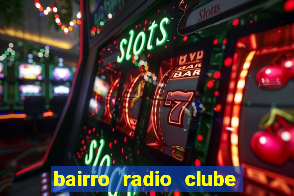 bairro radio clube em santos