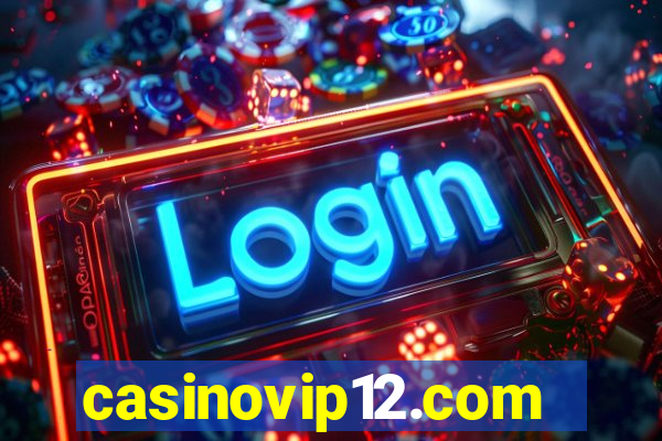 casinovip12.com