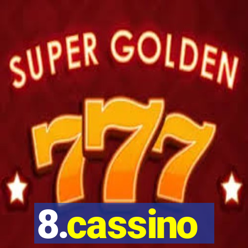 8.cassino