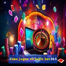 robo jogos virtuais bet365