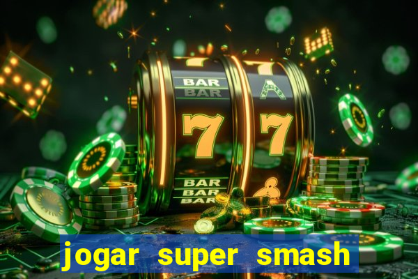 jogar super smash bros brawl no click jogos