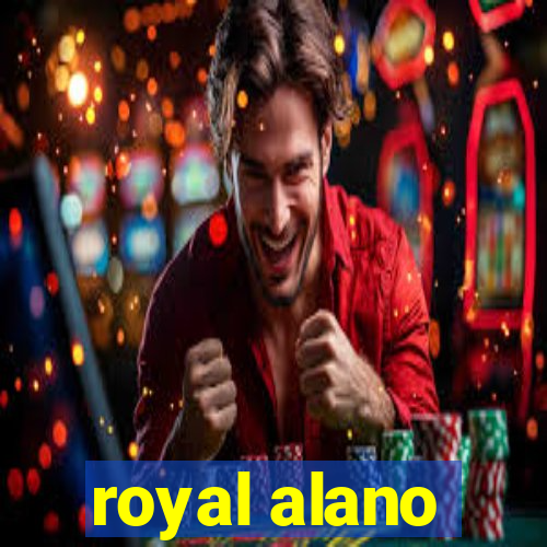 royal alano