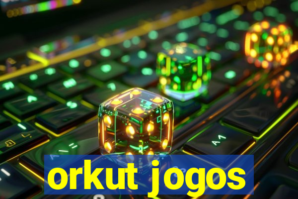 orkut jogos