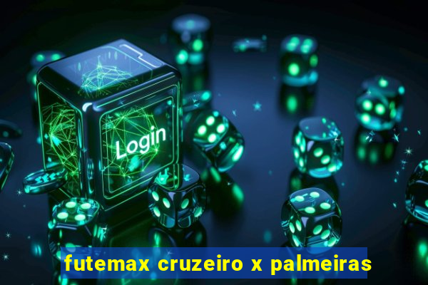 futemax cruzeiro x palmeiras