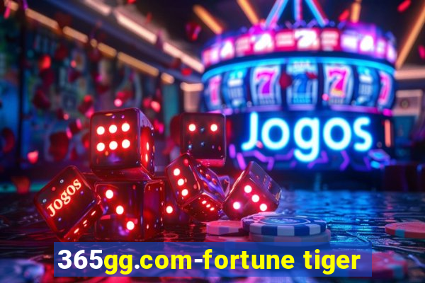 365gg.com-fortune tiger