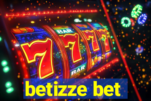 betizze bet