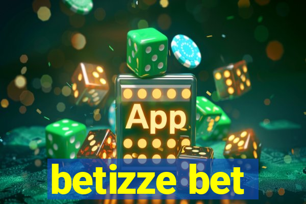 betizze bet