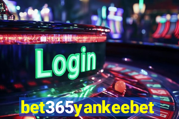 bet365yankeebet