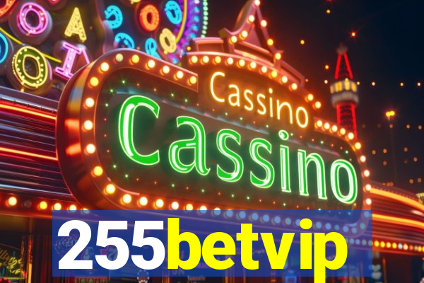 255betvip