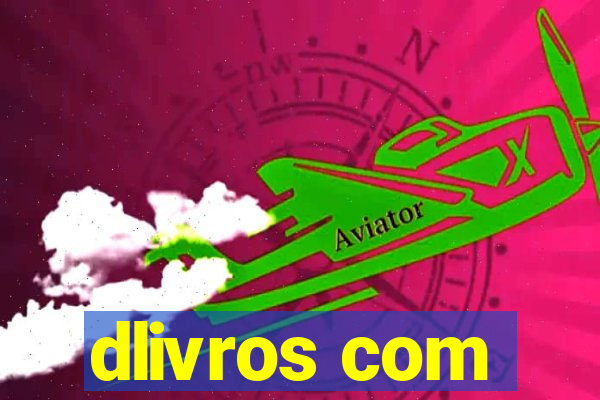 dlivros com