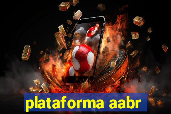 plataforma aabr